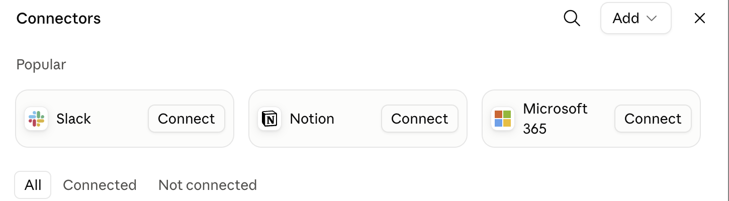 A screen headed Connectors with an Add button at the top right, three cards reading Slack, Notion and Microsoft 365 each with a Connect button, and tabs reading All, Connected and Not connected
