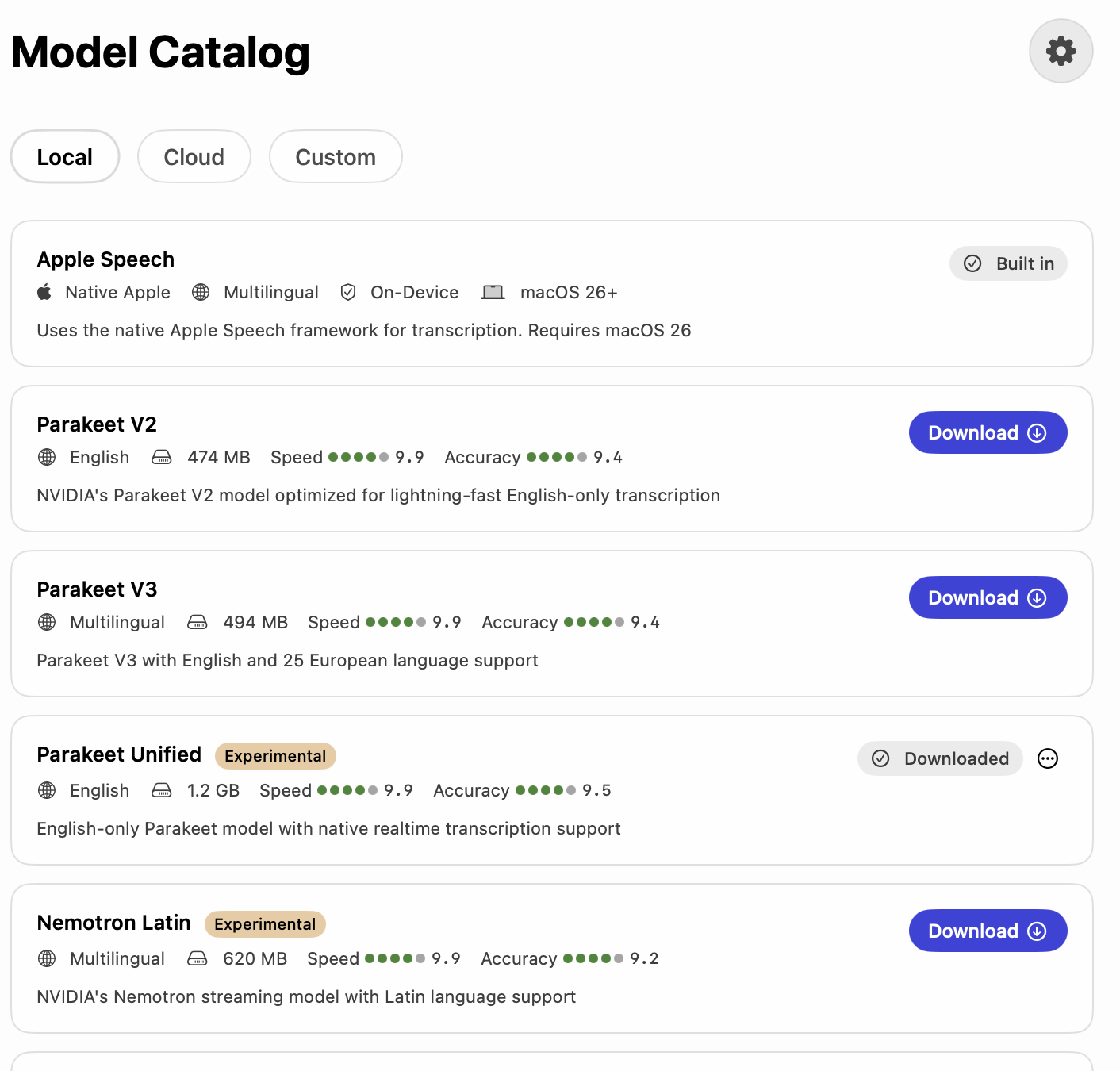 A screen headed Model Catalog with three tabs reading Local, Cloud and Custom, and a list of models underneath: Apple Speech marked Built in, Parakeet V2 at 474 megabytes, Parakeet V3 at 494 megabytes, Parakeet Unified marked Experimental at 1.2 gigabytes and reading Downloaded, and Nemotron Latin. Every row except Parakeet Unified carries a blue Download button